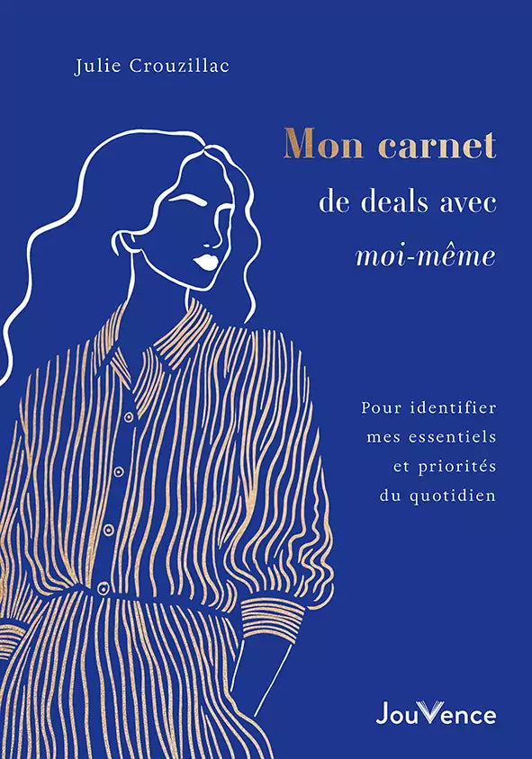 Mon carnet de deals avec moi-même — Julie Crouzillac, Éditions Jouvence